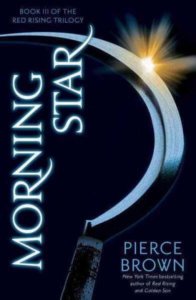 המדף הז’אנרי: Morning Star – פירס בראון (ספר שלישי בטרילוגית Red Rising)