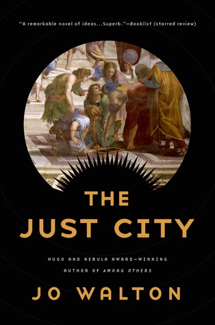 המדף הז’אנרי – העיר הטובה (the just city) – ג’ו וולטון
