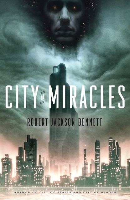 המדף הז’אנרי: City of Miracle (עיר של ניסים) – רוברט ג’קסון בנט