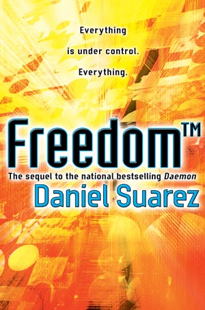 המדף הז’אנרי: Freedom™ – דניאל סוארז (ההמשך לדימון)